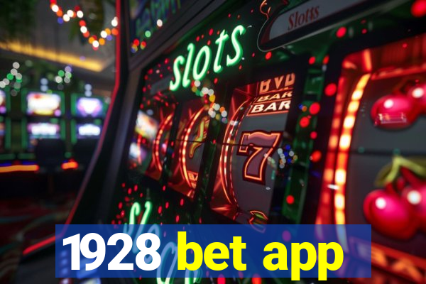 1928 bet app